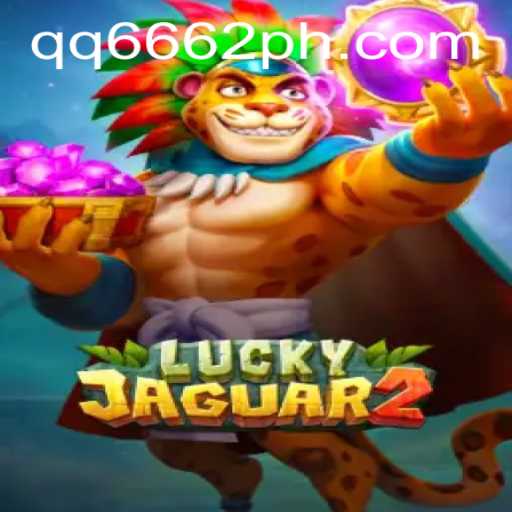Exploring the Exciting World of Luckyjaguar2 and the Significance of qq6662